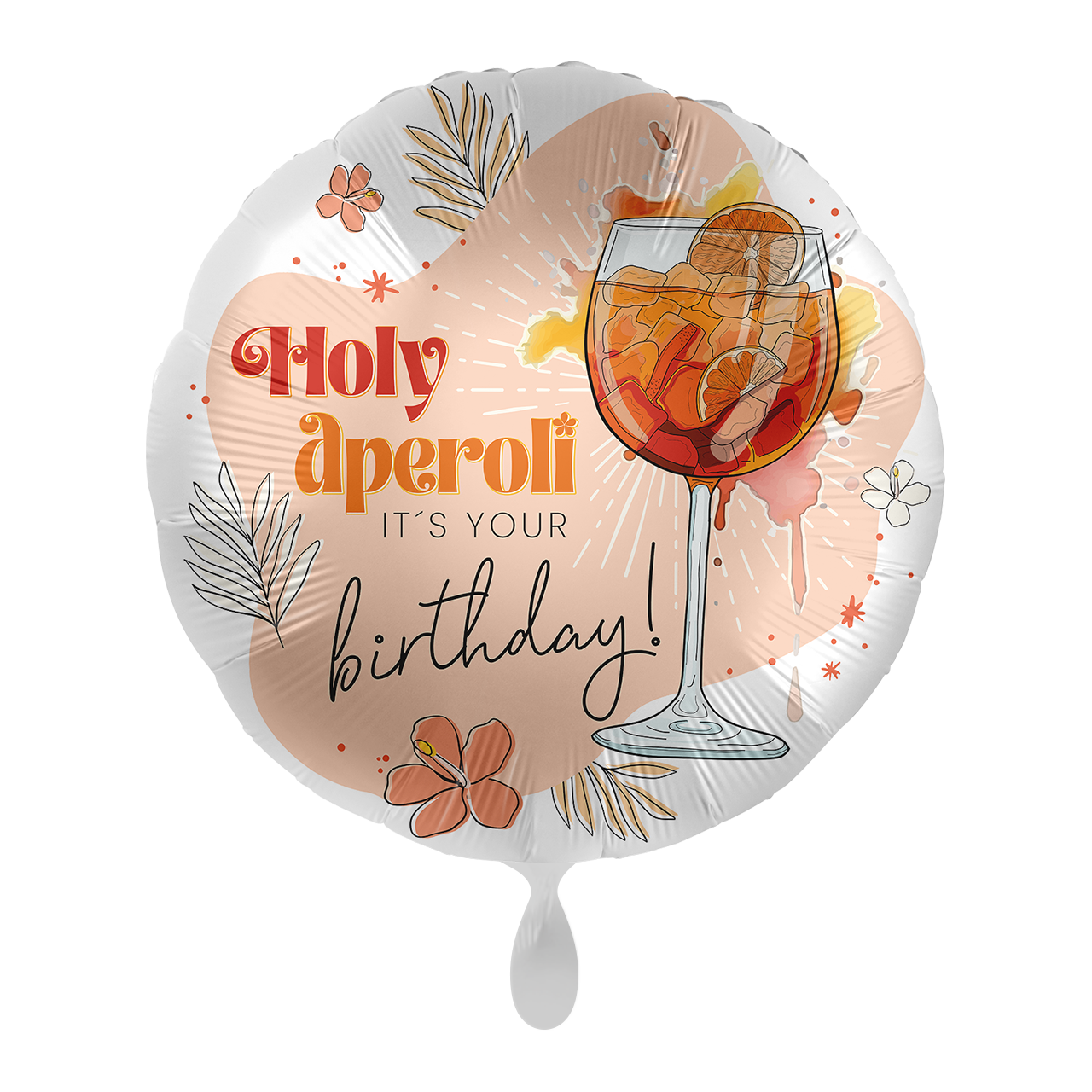 1 Ballon - Holy Aperoli its your birthday - Geburtstag Folienballon für Helium - Ø 43 cm